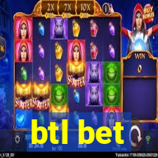 btl bet